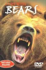 Watch National Geographic Natural Killers A Life with Bears Primewire