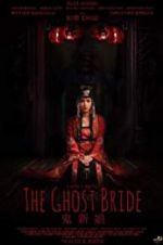 Watch The Ghost Bride Primewire