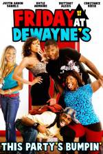 Watch Friday at Dewayne's Primewire