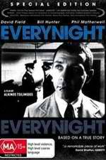 Watch Everynight... Everynight Primewire