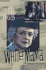 Watch White Mama Primewire