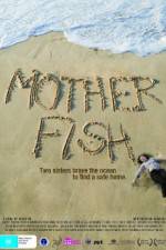Watch Mother Fish Primewire