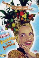 Watch Carmen Miranda: Bananas Is My Business Primewire