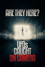Watch Are they Here? UFOs Caught on Camera Primewire