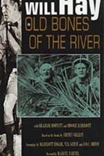 Watch Old Bones of the River Primewire