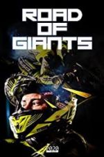 Watch Road of Giants Primewire