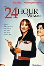 Watch The 24 Hour Woman Primewire