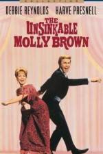 Watch The Unsinkable Molly Brown Primewire