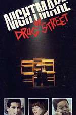 Watch A Nightmare on Drug Street Primewire