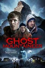 Watch Ghost Mountaineer Primewire