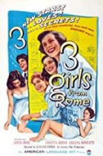Watch Three Girls from Rome Primewire