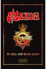 Watch Saxon To Hell And Back Again Primewire