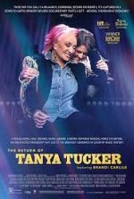 Watch The Return of Tanya Tucker: Featuring Brandi Carlile Primewire