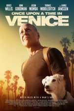 Watch Once Upon a Time in Venice Primewire