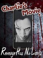 Watch Charlie\'s Movie Primewire