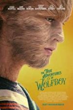 Watch The True Adventures of Wolfboy Primewire