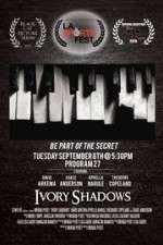 Watch Ivory Shadows Primewire