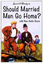 Watch Should Married Men Go Home? Primewire