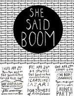 Watch She Said Boom: The Story of Fifth Column Primewire