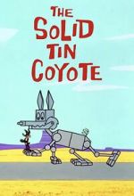 The Solid Tin Coyote (Short 1966) primewire