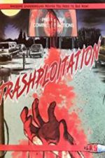 Watch Trashsploitation Primewire