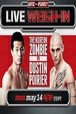 Watch UFC On Fuel Korean Zombie vs Poirier Weigh-Ins Primewire