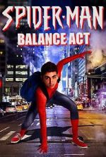 Watch Spider-Man: Balance Act Primewire