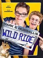 Watch Mark & Russell\'s Wild Ride Primewire