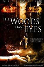 Watch The Woods Have Eyes Primewire