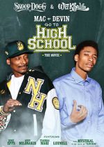 Watch Mac & Devin Go to High School Primewire