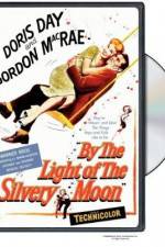 Watch By the Light of the Silvery Moon Primewire