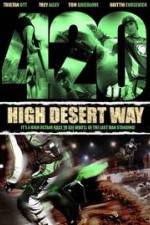 Watch 420 High Desert Way Primewire