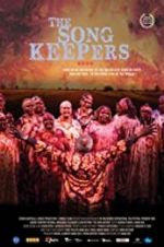 Watch The Song Keepers Primewire