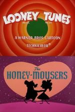 Watch The Honey-Mousers (Short 1956) Primewire