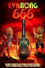 Watch Evil Bong 666 Primewire