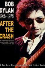 Watch Bob Dylan: After the Crash 1966-1978 Primewire