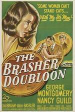 Watch The Brasher Doubloon Primewire