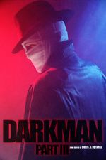 Watch Darkman (Part III) (Short 2020) Primewire