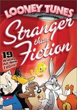 Watch Looney Tunes: Stranger Than Fiction Primewire