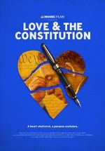 Watch Love & the Constitution (TV Special 2022) Primewire