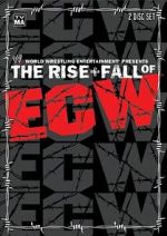 Watch The Rise & Fall of ECW Primewire