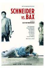 Watch Schneider vs Bax Primewire