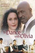 Watch To Dance with Olivia Primewire