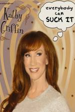 Watch Kathy Griffin Everybody Can Suck It Primewire