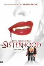 Watch The Sisterhood Primewire