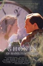 Watch Ghosts of Hamilton Street Primewire