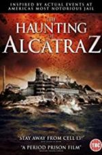 Watch The Haunting of Alcatraz Primewire