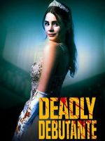 Watch Deadly Debutantes: A Night to Die For Primewire
