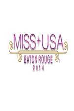 Watch Miss USA 2014 Primewire