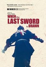 Watch When the Last Sword Is Drawn Primewire